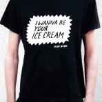 I Wanna Be Your Ice Cream Unisex T-shirts – Limited Edition (+ Free MP3)